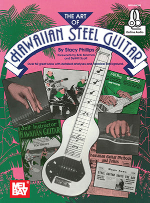 The Art of Hawaiian Steel Guitar