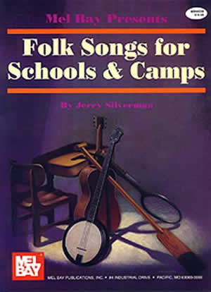 Folk Songs for Schools and Camps