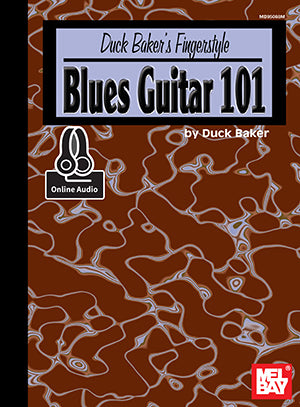 Duck Baker's Fingerstyle Blues Guitar 101