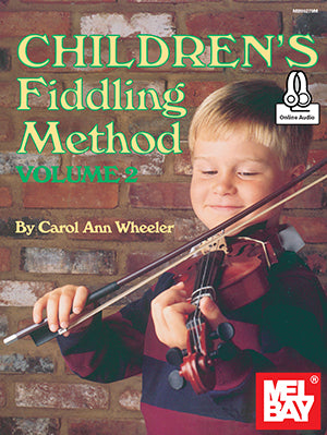 Children's Fiddling Method Volume 2