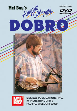 Anyone Can Play Dobro