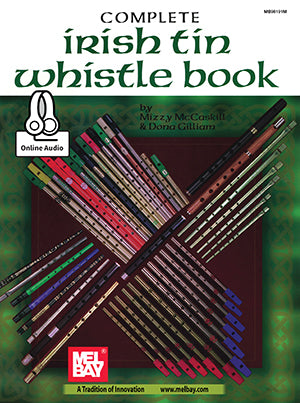 Complete Irish Tin Whistle Book