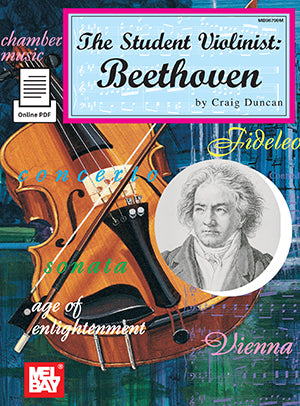 The Student Violinist: Beethoven