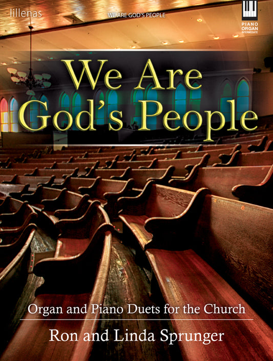 We Are God's People - Organ & Piano Duet Collection