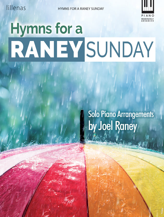 Hymns for a Raney Sunday - Keyboard Book