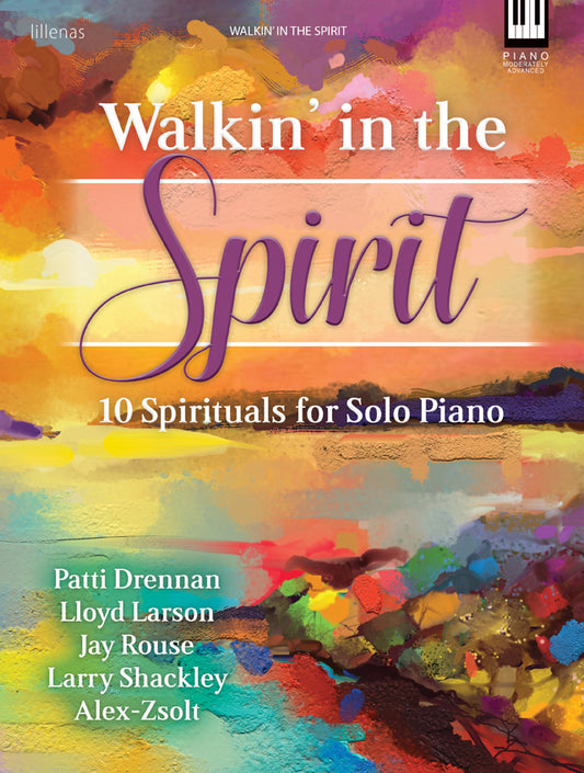 Walkin' in the Spirit - Piano collection