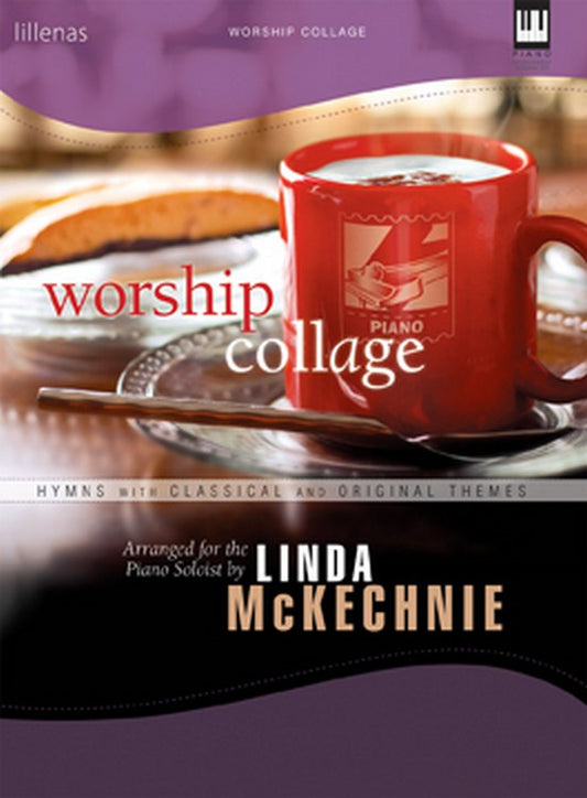 Worship Collage - Piano collection