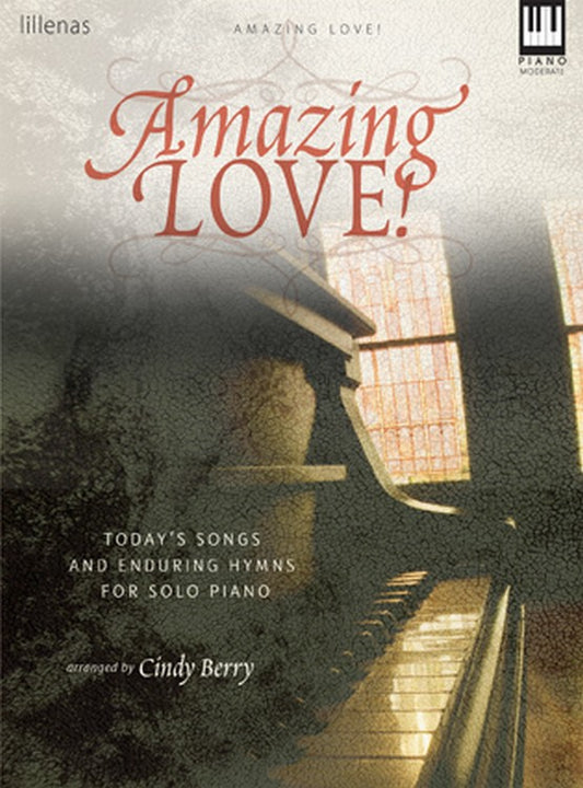 Amazing Love! - Keyboard Book