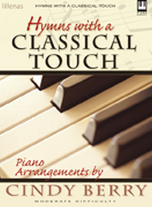 Hymns with a Classical Touch - Piano collection