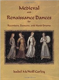 Medieval and Renaissance Dances - Classroom music book/resource