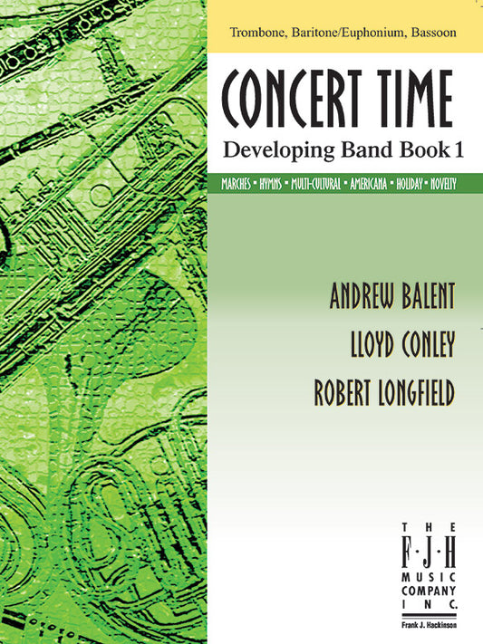 Concert Time Developing Band Book 1 - Trombone/Baritone-Euphonium/Bassoon