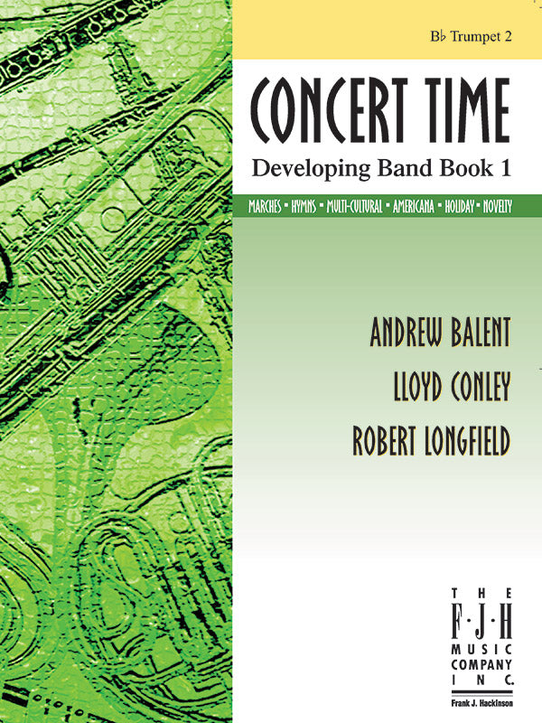 Concert Time Developing Band Book 1 - Trumpet 2