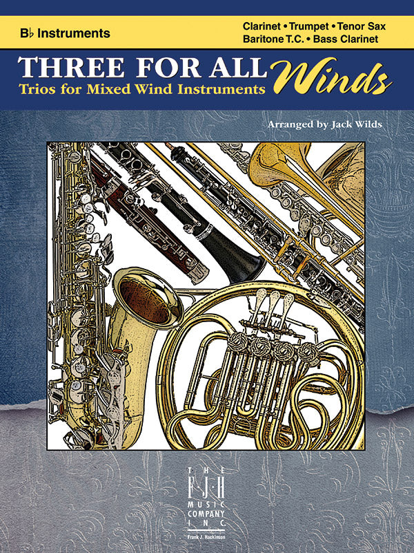 Three For All Winds - B-Flat Instruments