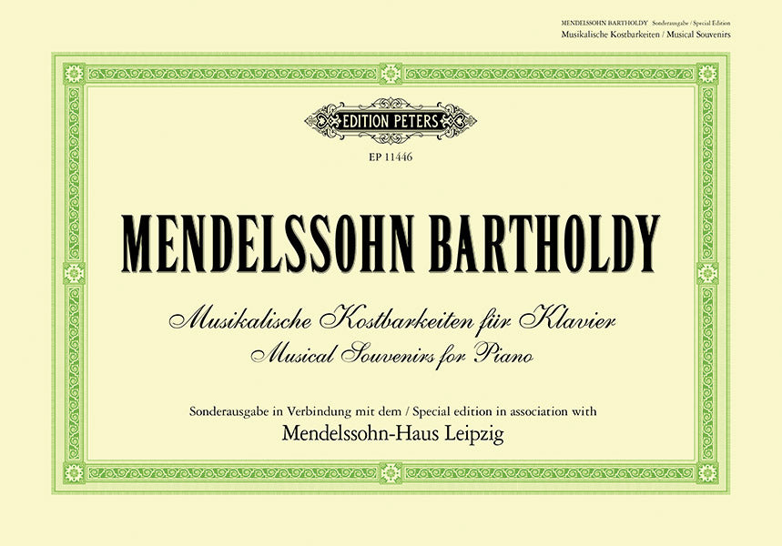 Mendelssohn-Bartholdy: Musical Souvenirs for Piano