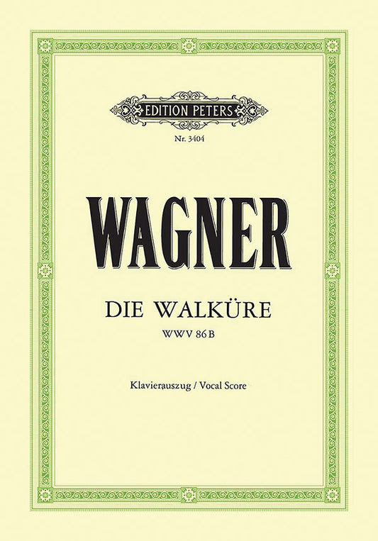 Die Walküre WWV 86b (Vocal Score)