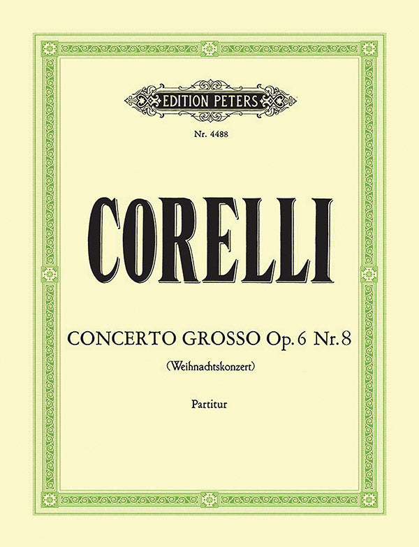 Concerto Grosso Op. 6 No. 8 in G minor (Christmas Concerto)