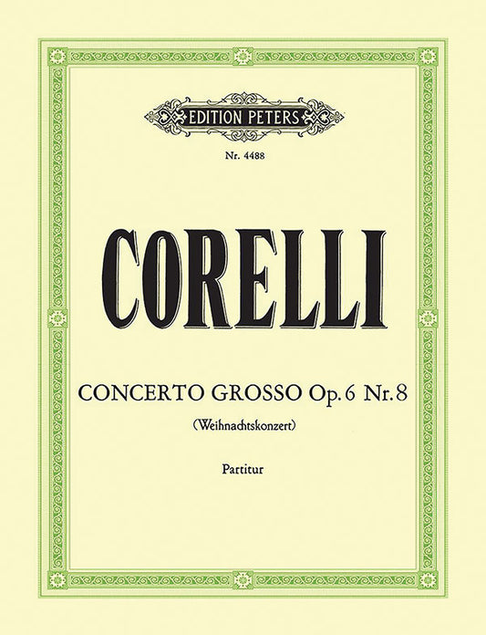 Concerto Grosso Op. 6 No. 8 in G minor (Christmas Concerto)