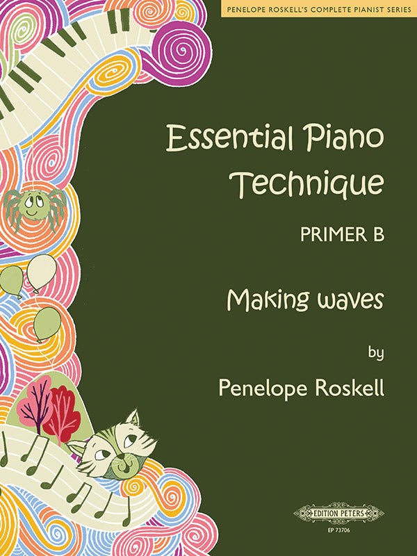 Essential Piano Technique Primer B: Making Waves [US Edition]