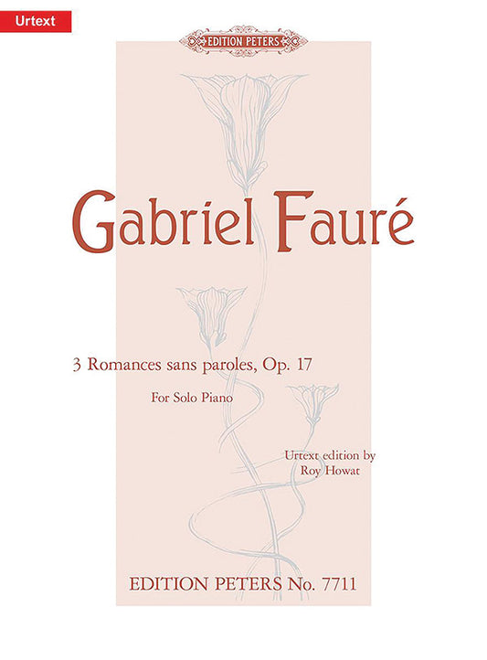 3 Romances sans paroles Op. 17 for Piano