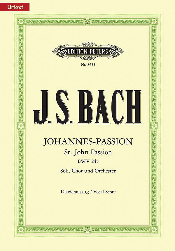 St John Passion BWV 245 (Vocal Score)