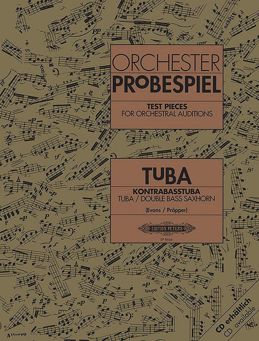 Test Pieces for Orchestral Auditions: Tuba, Double Bass Saxhorn