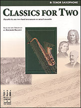 Classics for Two, B-flat Tenor Saxophone