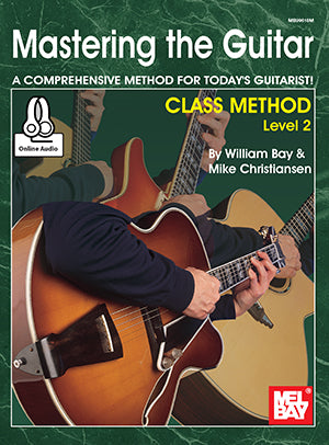 Mastering the Guitar Class Method Level 2