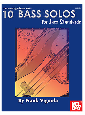 10 Bass Solos for Jazz Standards