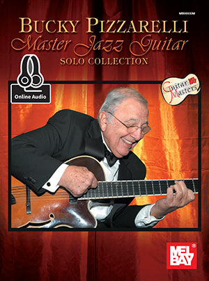 Bucky Pizzarelli Master Jazz Guitar Solo Collection