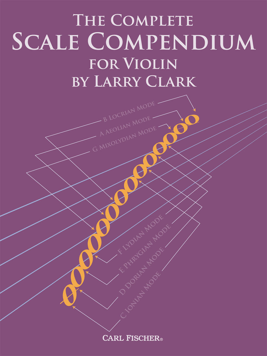 The Complete Scale Compendium for Violin