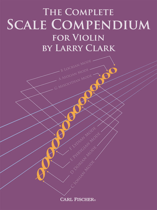 The Complete Scale Compendium for Violin