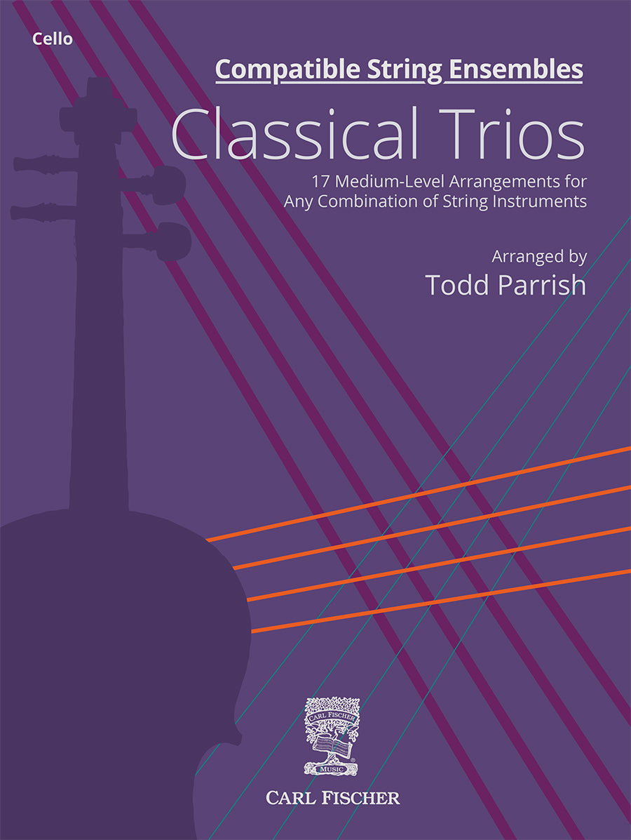 Compatible String Ensembles: Classical Trios (Cello)