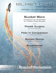 Bucket Worx (Blast Off Series)