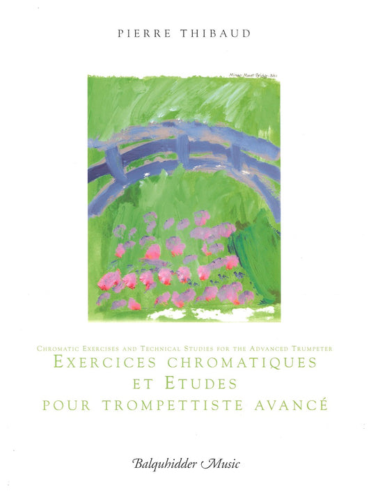 Chromatic Exercises and Technical Studies for The Advanced Trumpeter