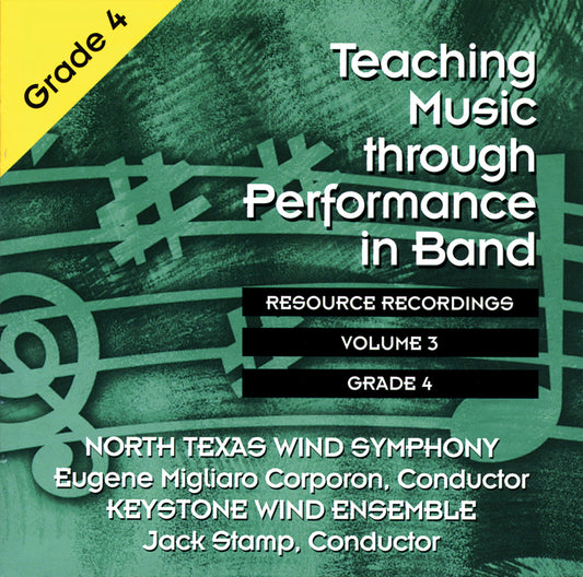 Teaching Music through Performance in Band - Volume 3, Grade 4