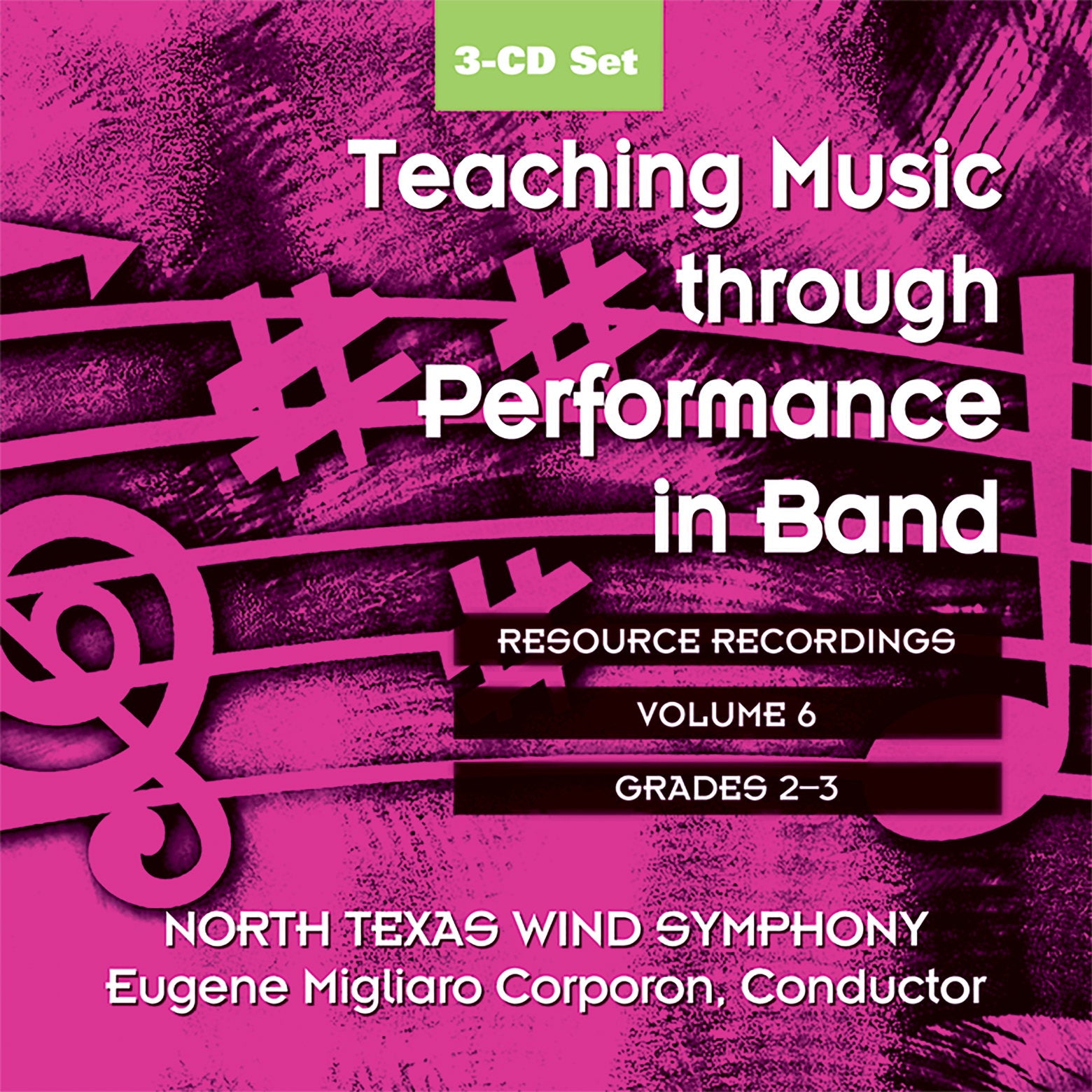 Teaching Music through Performance in Band - Volume 6, Grades 2 & 3