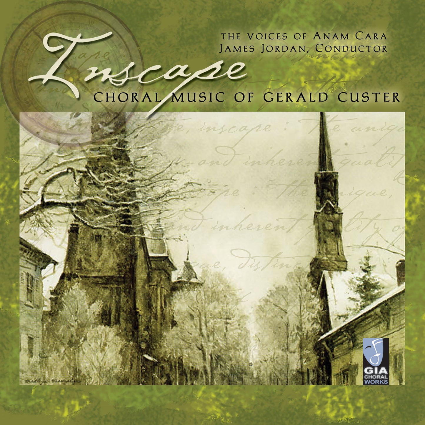 Inscape: Choral Music of Gerald Custer (GIA ChoralWorks)