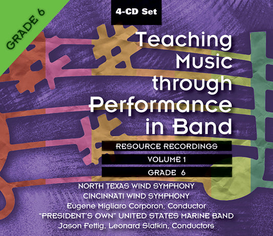 Teaching Music through Performance in Band - Volume 1, Grade 6