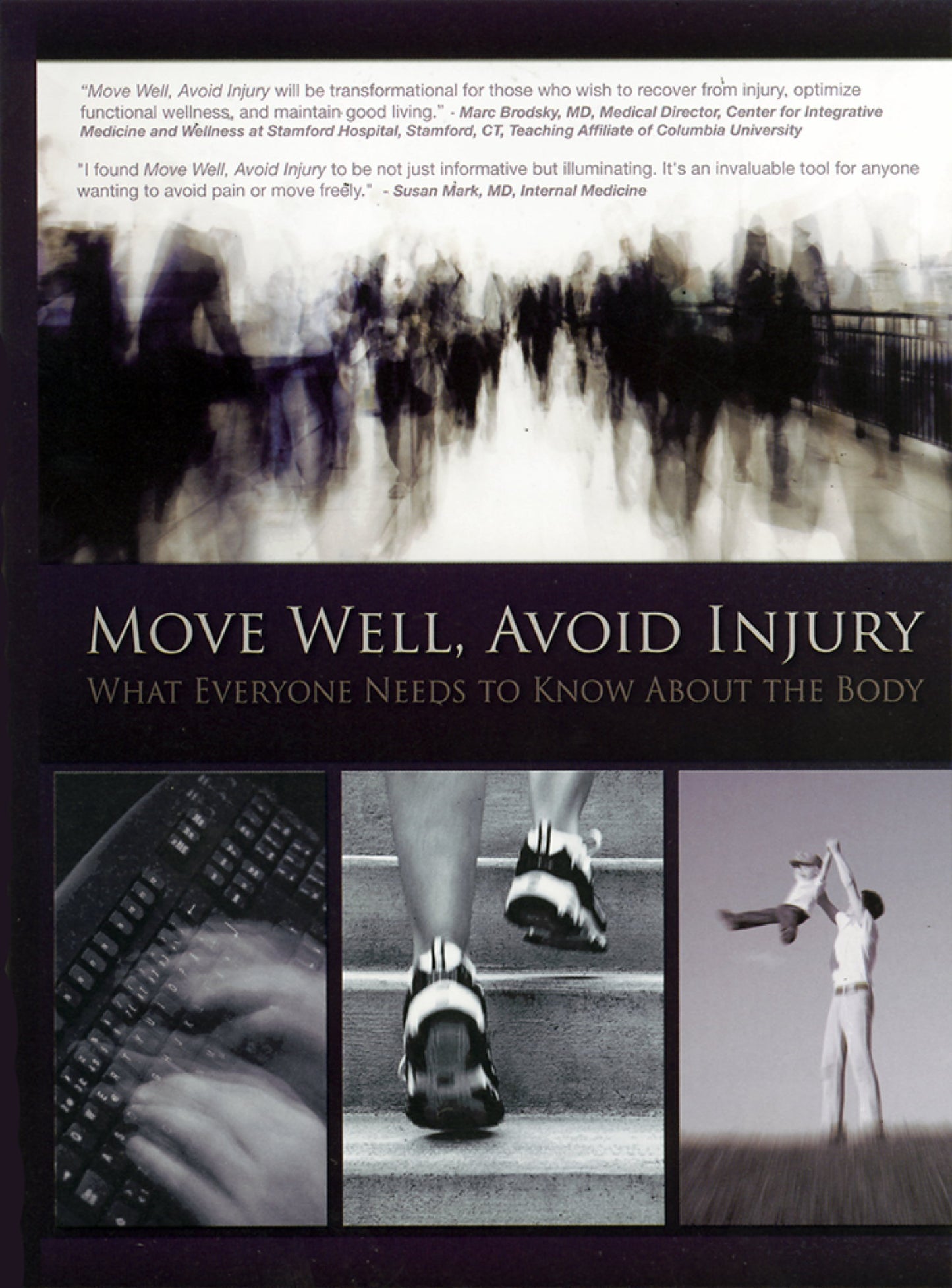 Move Well, Avoid Injury