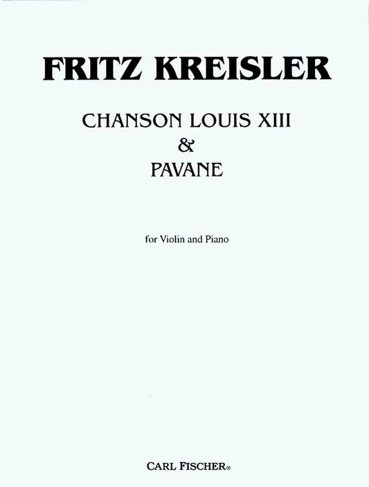 Chanson Louis XIII & Pavane