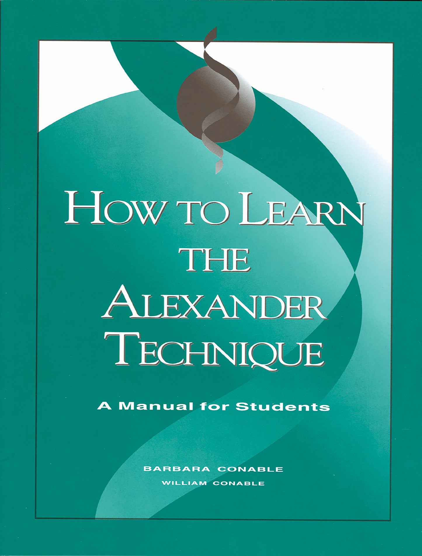 How to Learn the Alexander Technique