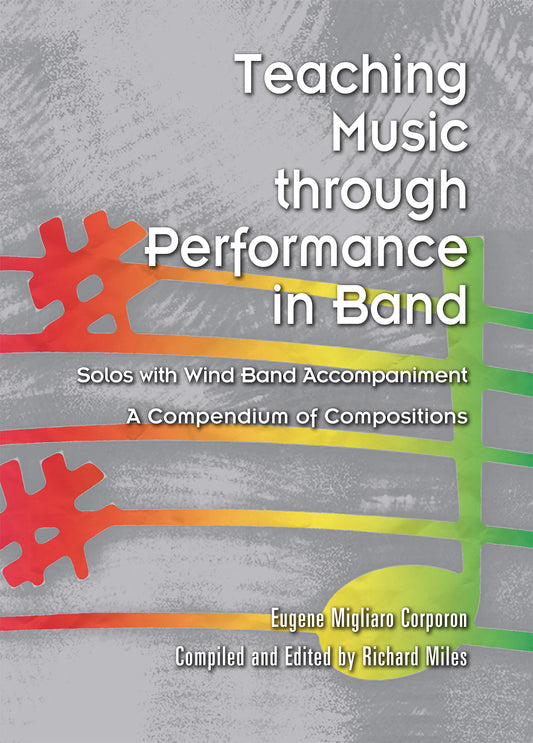 Teaching Music through Performance in Band