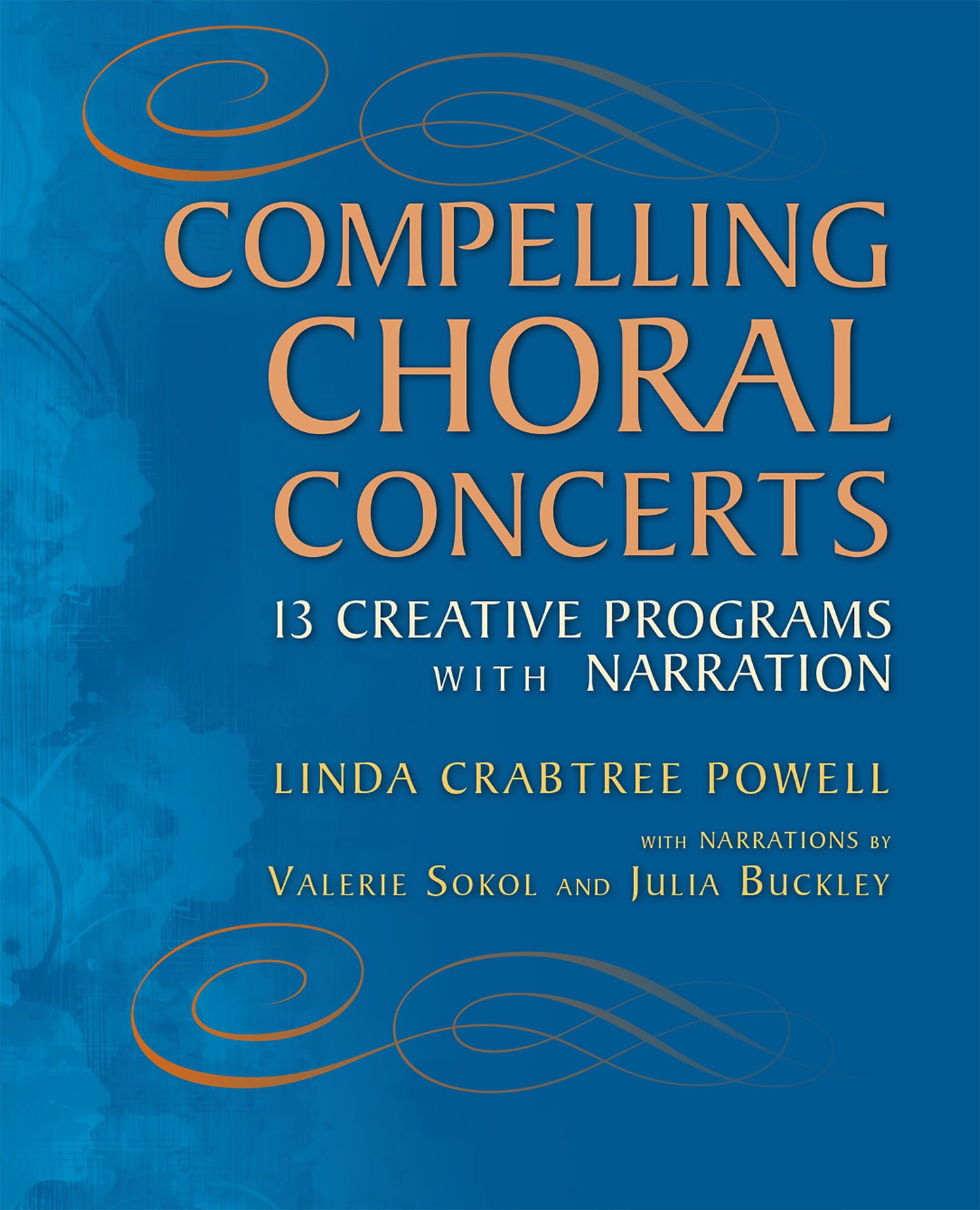 Compelling Choral Concerts