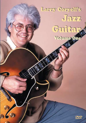 Larry Coryells Jazz Guitar Volume 1