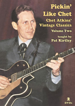 Pickin' Like Chet: Chet Atkins Vintage Classics, Volume Two