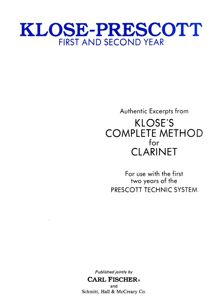 Authentic Excerpts From Klose's Complete Method for Clarinet