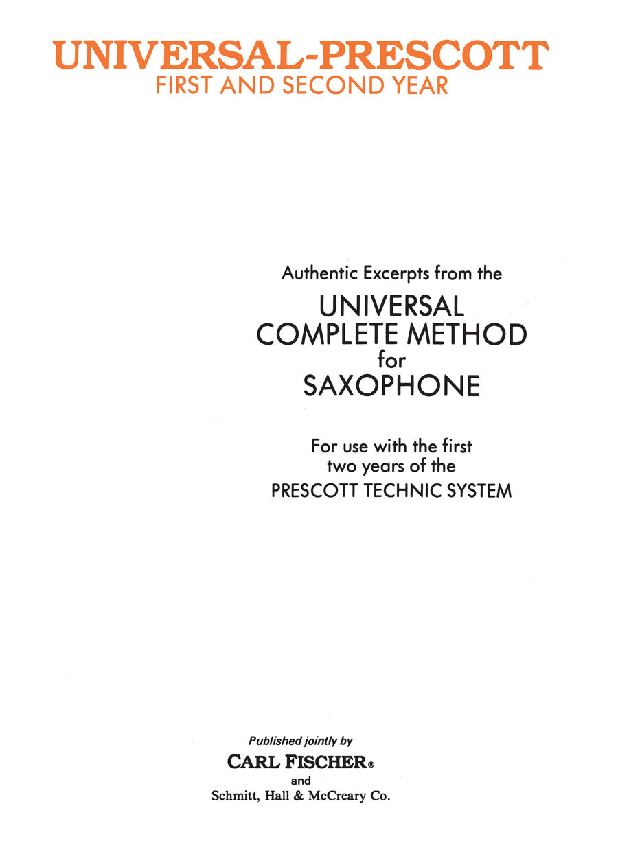 Authentic Excerpts from the Universal Complete Method for Saxophone