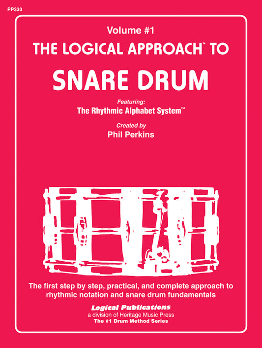 Logical Approach to Snare Drum Vol 1 - Logical Approach to Snare Drum, Vol 1