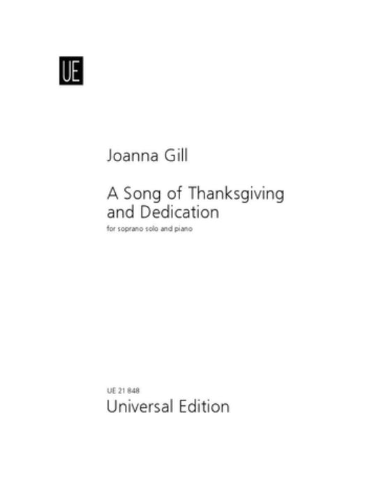 A Song of Thanksgiving and Dedication