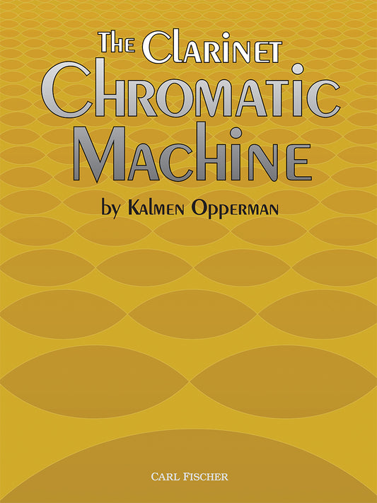 The Clarinet Chromatic Machine